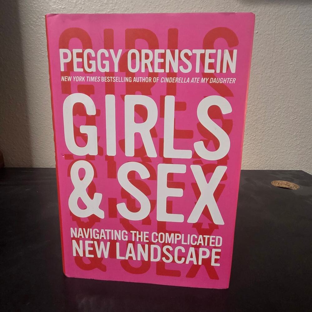 Girls & Sex Navigating The Complicated New Landscape